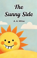 The Sunny Side 9367147309 Book Cover