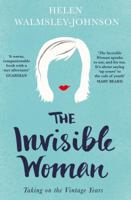 The Invisible Woman: Taking on the Vintage Years 1848318448 Book Cover