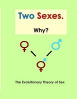 Two Sexes Why 148237613X Book Cover