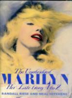 The Unabridged Marilyn: Her Life from A to Z 0865531676 Book Cover