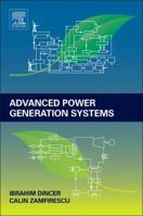 Advanced Power Generation Systems 0123838606 Book Cover