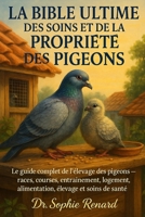 LA BIBLE DES COCHONS SOINS ET PROPRIÉTÉ: Le guide du débutant pour élever des mini-cochons – Logement, alimentation, apprentissage de la propreté, ... et conseils comportementaux (French Edition) B0FK5Q147X Book Cover