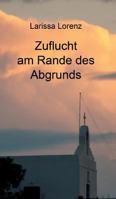 Zuflucht Am Rande Des Abgrunds 3849574628 Book Cover