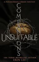 Unsuitable Companions: A Dark Paranormal Romance 1985103648 Book Cover
