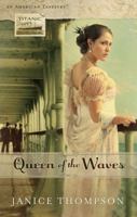 Queen of the Waves 1609366867 Book Cover