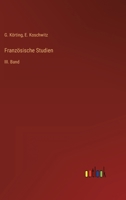 Französische Studien: III. Band 3368236784 Book Cover
