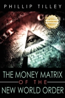 The Money Matrix of the New World 196184575X Book Cover