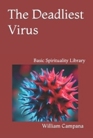 The Deadliest Virus B0CH2BKMGD Book Cover
