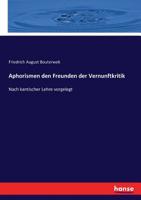 Aphorismen den Freunden der Vernunftkritik (German Edition) 3743609029 Book Cover