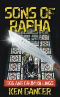 Sons of Rapha: Dog and Drum Killings 1787193055 Book Cover