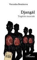 Djangâl: Tragédie musicale (En Scène) (French Edition) 2336562111 Book Cover
