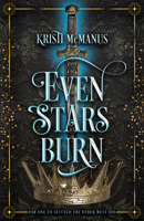 Even Stars Burn 0744312442 Book Cover