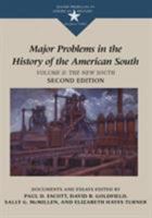 Major Problems in the History of the American South: The New South : Documents and Essays (Major Problems in American History Series) 0395871409 Book Cover