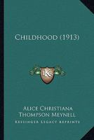 Childhood 0548903646 Book Cover