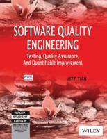 Software Quality Engineering: Testing, Quality Assurance and Quantifiable Improvement 8126508051 Book Cover