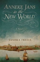 Anneke Jans in the New World: A Novel B0FD42VN9B Book Cover