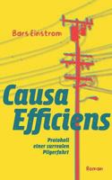 Causa efficiens: Protokoll einer surrealen Pilgerfahrt 3746009383 Book Cover