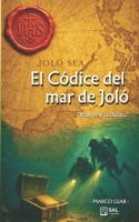 El códice del mar de Joló: Novela Thriller de aventuras, dónde el misterio y la acción giran alrededor de un códice perdido en el naufragio de un galeón en Filipinas. (Spanish Edition) B0FMKGRSM8 Book Cover