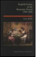 English Fiction of the Romantic Period, 1789-1830 0582492602 Book Cover