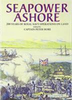 Seapower Ashore 1861761554 Book Cover