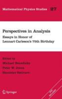 Perspectives in Analysis: Essays in Honor of Lennart Carleson's 75th Birthday (Mathematical Physics Studies) 3540304320 Book Cover