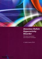 Attention Deficit Hyperactivity Disorder: The Latest Assessment and Treatment Strategies 1887537236 Book Cover