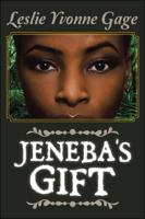 Jeneba's Gift 1546223770 Book Cover