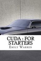 Cuda: For Starters 1540552047 Book Cover