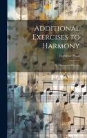Additional Exercises to Harmony: Its Theory and Practice 137696841X Book Cover