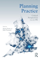 Planning Practice: Critical Perspectives from the UK 081538484X Book Cover