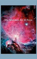 Die Märchen der zwölf Feen 383344200X Book Cover
