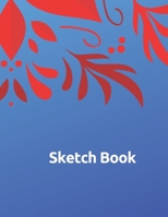 Sketch Book: Unleash your Inner for Drawing \ 120 Pages, "8.5 x 11" 1656603926 Book Cover
