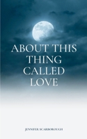 About This Thing Called Love 9357449191 Book Cover