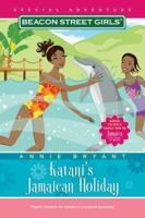 Katani's Jamaican Holiday (Beacon Street Girls) 1416964436 Book Cover
