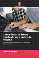 Conteúdos práticos musicais nas aulas de música (Portuguese Edition) 6208494109 Book Cover