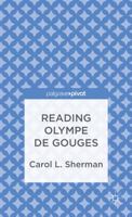 Reading Olympe de Gouges 1137346450 Book Cover