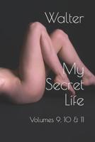 My Secret Life: Volumes 9, 10 & 11 109711399X Book Cover
