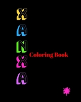 XANXA: Adult Coloring Book for relaxation and Exploration B07Y1ZSDQM Book Cover