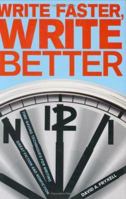 Write Faster, Write Better 1582972869 Book Cover