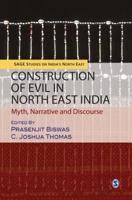 Construction of Evil in North East India: Myth, Narrative and Discourse 9353289610 Book Cover