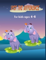 Spot the difference for kids ages 4-6: Picture Puzzles for Kids - Search - find the differences - What's Different B08WZGS4FV Book Cover