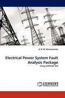 Electrical Power System Fault Analysis Package: Using MATLAB GUI 3838362802 Book Cover