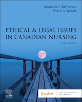 Ethical & Legal Issues in Canadian Nursing 0323827462 Book Cover