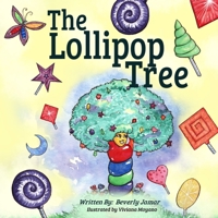 The Lollipop Tree B092J8Q8K9 Book Cover