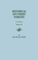 Historical Southern Families. in 23 Volumes. Volume XV 0806304995 Book Cover