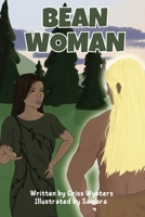 Bean Woman B0DR4MK336 Book Cover
