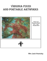 Virginia Fixed and Portable Artworks 1517484782 Book Cover