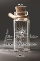 La Vita in Una Boccia B09B2CJCFN Book Cover