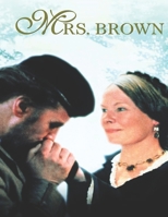 Mrs.Brown: Screenplay B08B73KJTQ Book Cover