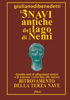 Le 3 Navi Antiche del Lago Di Nemi 0244072450 Book Cover